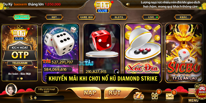Khuyến Mãi Khi Chơi Nổ Hũ Diamond Strike Khuyến Mãi Khi Chơi Nổ Hũ Diamond Strike