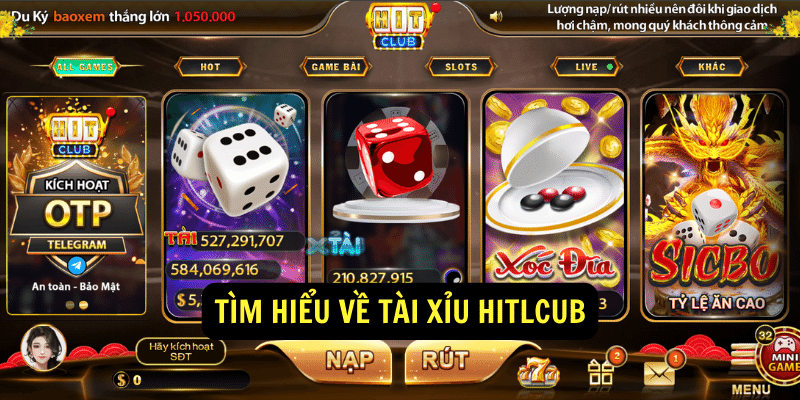 Tìm hiểu về Tài xỉu hitclub Tìm hiểu về Tài xỉu hitclub
